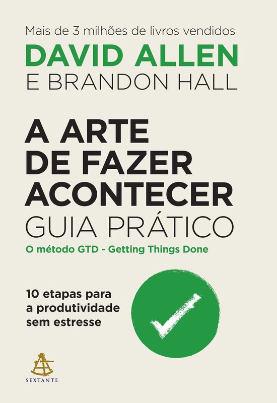 A arte de fazer acontecer: Guia prático - cover