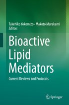 Bioactive Lipid Mediators