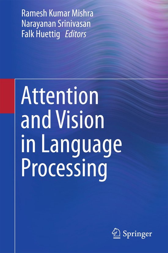 Attention and Vision in Language Processing - cover