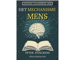 Jehosias Seizoensboeken 1 - Het Mechanisme Mens
