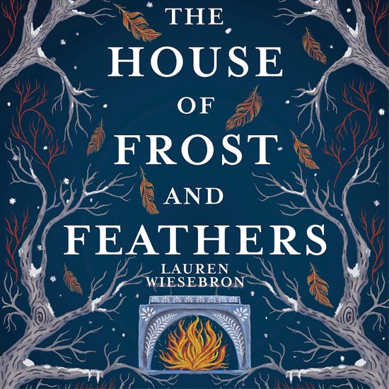 The House of Frost and Feathers - cover