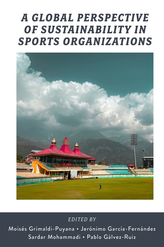 A Global Perspective of Sustainability in Sports Organizatio ... - cover