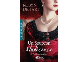 Fruit défendu 3 - Fruit défendu, T3 : Un soupçon d'indécence