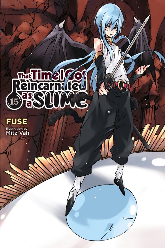 That Time I Got Reincarnated as a Slime (light novel) 15 - T ... - cover