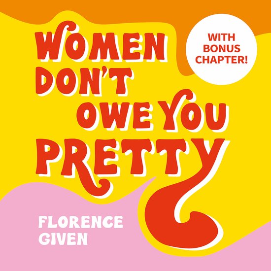 Women Don't Owe You Pretty - cover