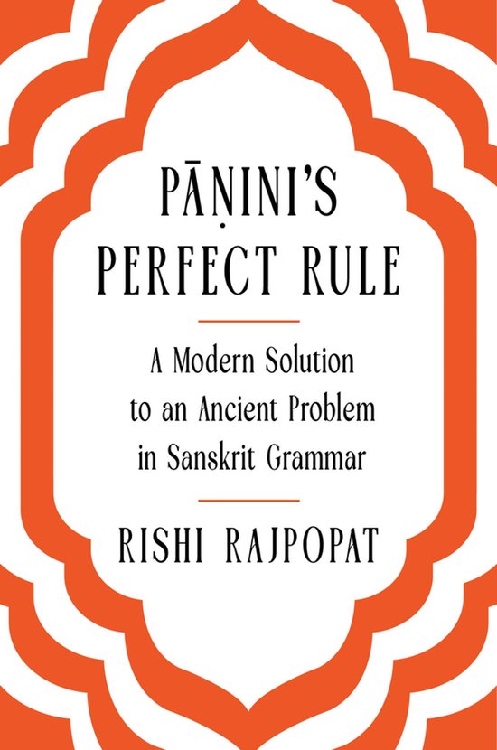 Pāṇini's Perfect Rule - cover