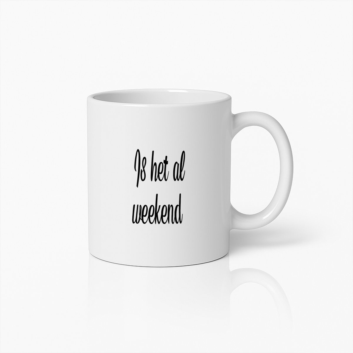 Is Het Al Weekend Koffiemok - Ontspannende Weekend Quote Mok - Keramische Mok 330ml