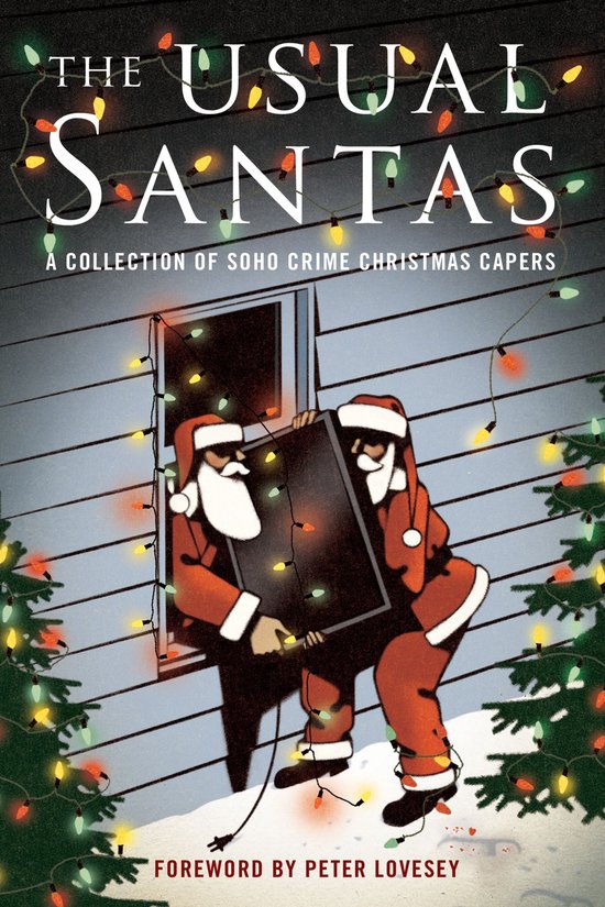 The Usual Santas: A Collection of Soho Crime Christmas Caper ... - cover