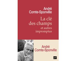 La clé des champs et autres impromptus