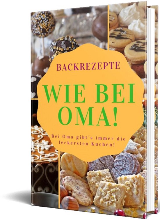 Rezepte 1 - Backrezepte Wie bei Oma! - cover
