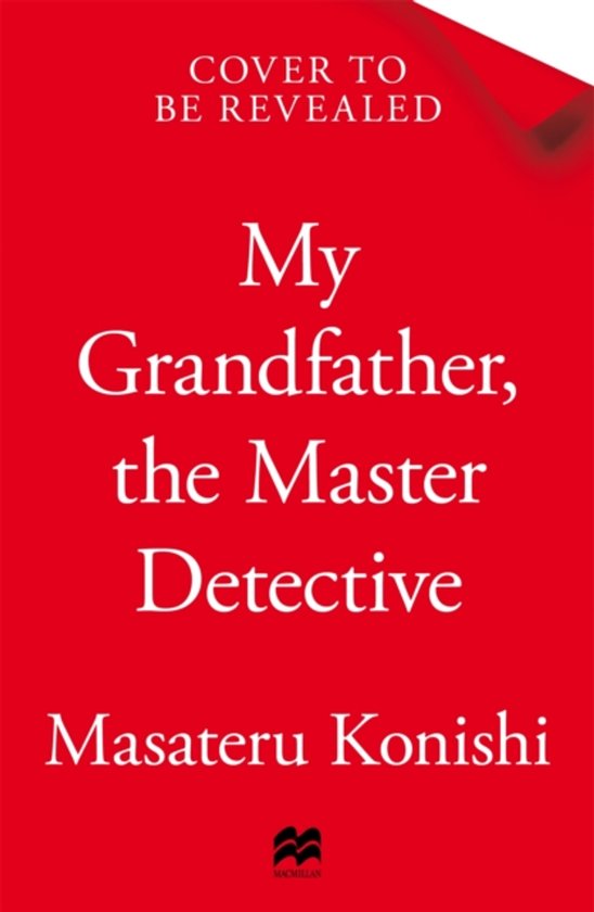 My Grandfather, the Master Detective - cover