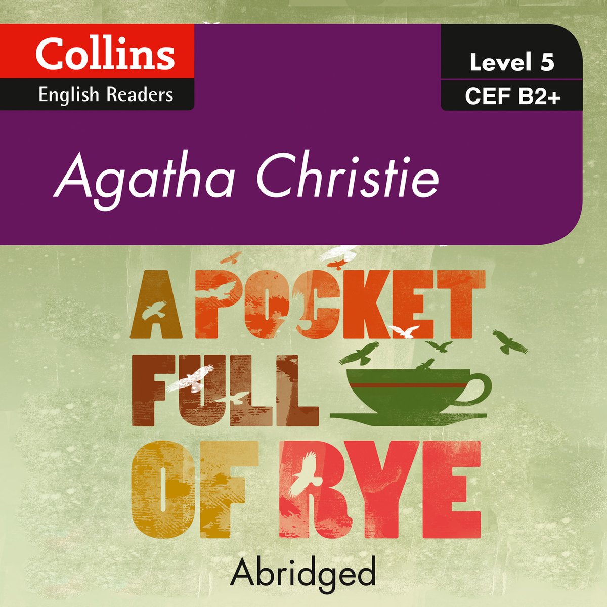 Omslag van Collins Agatha Christie ELT Readers-A Pocket Full of Rye