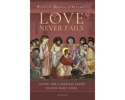 Love Never Fails