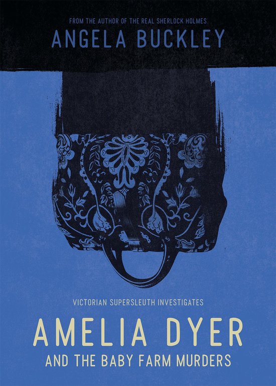 Amelia Dyer and the Baby Farm Murders - cover