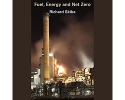 Fuel, Energy and Net Zero