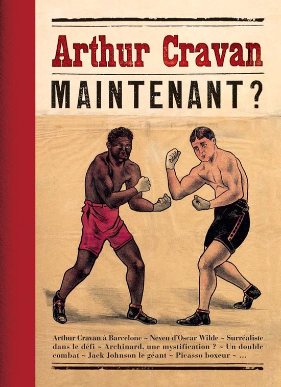 Arthur Cravan: Nu? Boek met illustratie van twee boksenden mannen, Arthur Cravan en Jack Johnson.