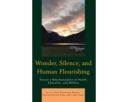 Philosophical Practice- Wonder, Silence, and Human Flourishing