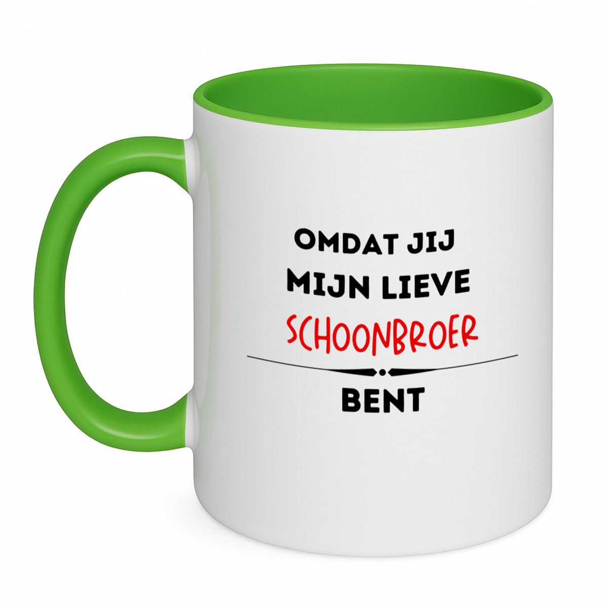 Hacebo® - omdat jij mijn lieve schoonbroer bent koffiebeker groen - Broer - de liefste broer - thee mok - koffie beker - verjaardag - cadeautje voor broer - kado - geschenk - koffiemok - 350 ML inhoud