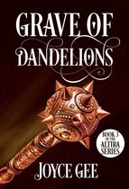 The Altira Series 3 - Grave of Dandelions