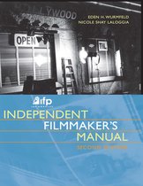IFPLos Angeles Independent Filmmaker's Manual