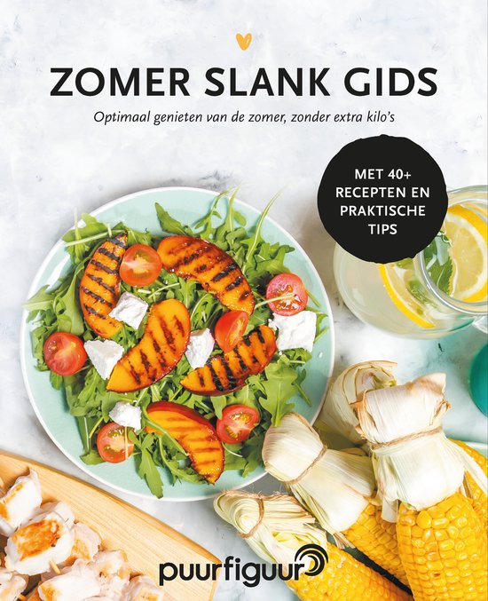 PuurFiguur - Zomer Slank Gids - 40 lekkere gezonde recepten  ... - cover