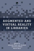 LITA Guides- Augmented and Virtual Reality in Libraries