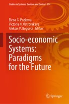 Socio economic Systems Paradigms for the Future