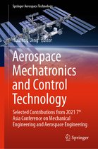 Springer Aerospace Technology- Aerospace Mechatronics and Control Technology