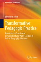 Education for Sustainability- Transformative Pedagogic Practice