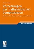 Perspektiven der Mathematikdidaktik- Vernetzungen bei mathematischen Lernprozessen