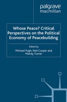 Whose Peace? Critical Perspectives On The Political Economy