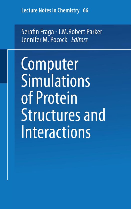 Computer Simulations of Protein Structures and Interactions - cover