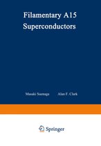 Cryogenic Materials Series- Filamentary A15 Superconductors