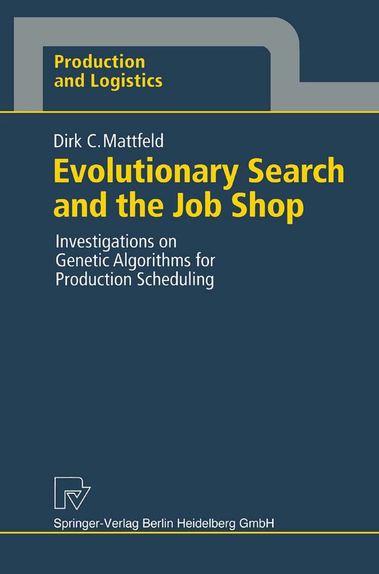 Evolutionary Search and the Job Shop - cover