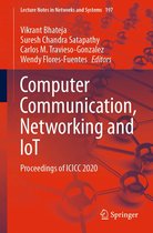 Lecture Notes in Networks and Systems 197 - Computer Communication, Networking and IoT