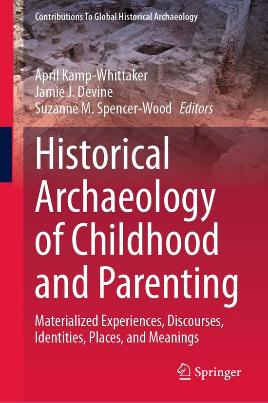 History (R0) - Historical Archaeology of Childhood and Paren ... - cover