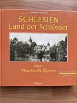 Schlesien - Land der Schlösser band 2