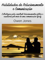 Habilidades De Relacionamento E Comunicação