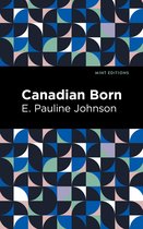 Mint Editions- Canadian Born