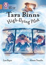 Tara Binns HighFlying Pilot Band 12Copper Collins Big Cat