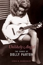 Unlikely Angel The Songs of Dolly Parton Women Composers