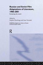BASEES/Routledge Series on Russian and East European Studies- Russian and Soviet Film Adaptations of Literature, 1900-2001