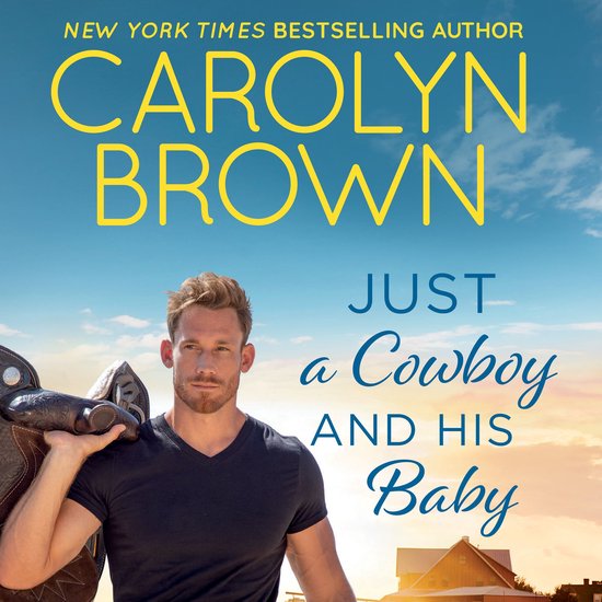 Just a Cowboy and His Baby - cover