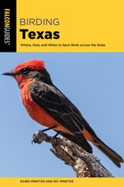Birding Series- Birding Texas