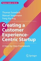 Business Guides on the Go - Creating a Customer Experience-Centric Startup