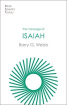 The Bible Speaks Today Old Testament-The Message of Isaiah