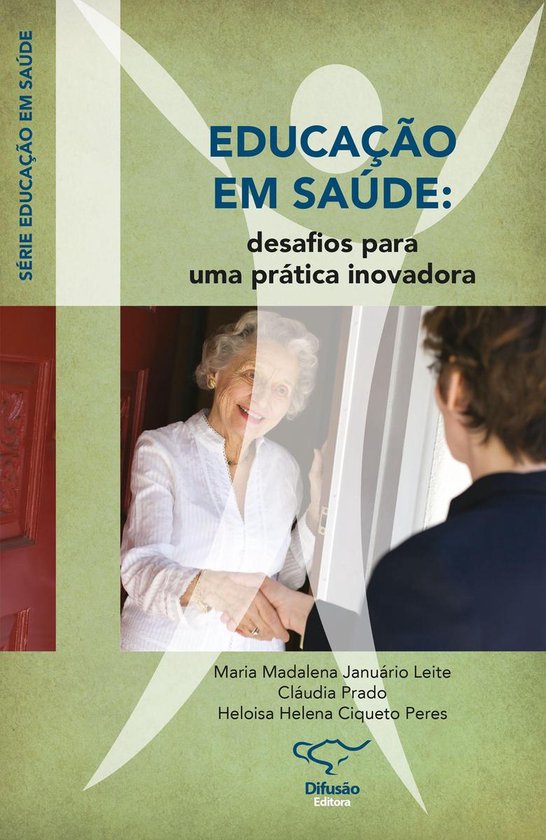 Educação em saúde 1 - Educação em saúde: Desafios para ... - cover