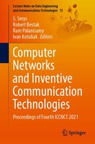 Lecture Notes on Data Engineering and Communications Technologies 75 - Computer Networks and Inventive Communication Technologies