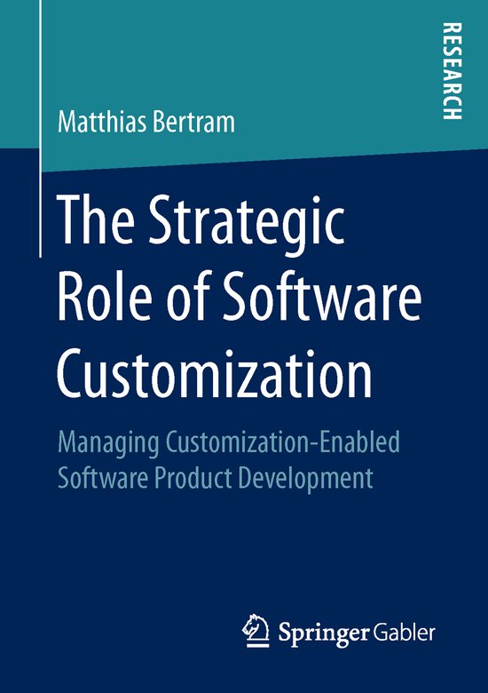 The Strategic Role of Software Customization - cover
