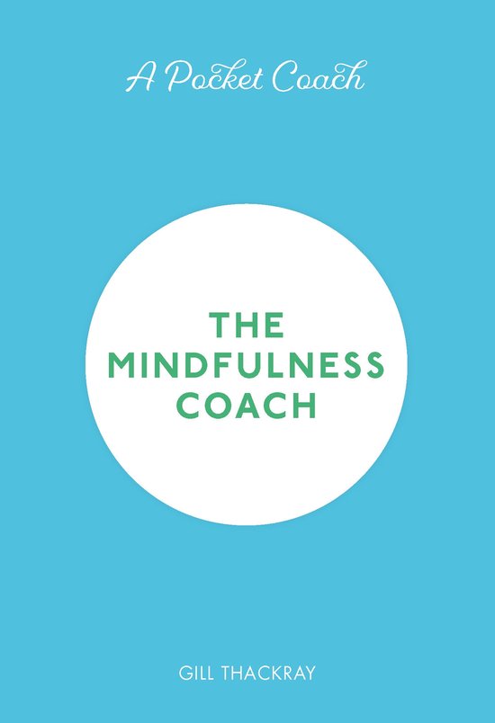 A Pocket Coach: The Mindfulness Coach, Volume 6 - cover